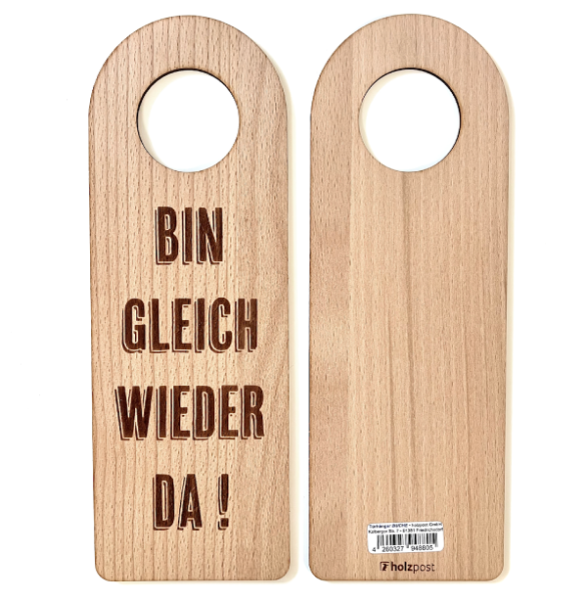 Holzpost® Türanhänger Gleich wieder da!