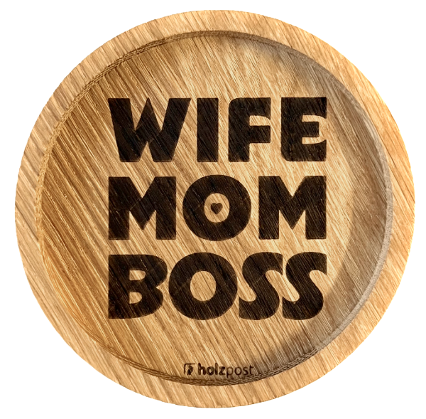 Holzpost® Untersetzer Wife Mom Boss
